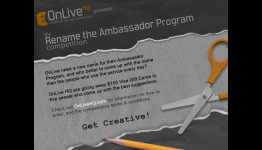 Rename The OnLive Ambassador Program, win $100 – OnLiveHQ