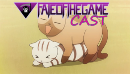 Fate Cast Episode 13: My Handheld Is Bigger Than Yours!