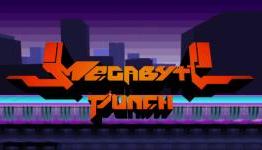 Megabyte Punch: A Robot Wrecking Good Time- Kill Streak Media Review