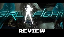 Girl Fight Review | Warp Zoned