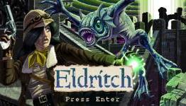 Eldritch: A Fun Horror Adventure- Kill Streak Media Review