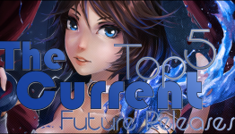 The Current’s Top 5 Future Releases of 2013/2014