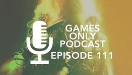 Games Only Podcast Episode 111 – Path of Exile, Scribblenauts: Unmasked