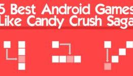 5 Best Android Games Like Candy Crush Saga