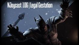 NJoycast 106 – Legal Gestation