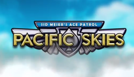 Sid Meier’s Ace Patrol: Pacific Skies launches, complete with trailer