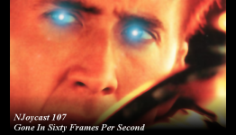 NJoycast 107 – Gone in Sixty Frames per Second