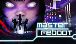 Master Reboot Review | GameCloud