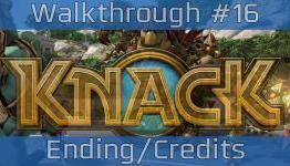 Knack Complete Walkthrough *SPOILERS*