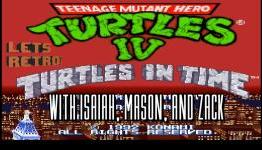 Let’s Retro: TMNT IV Turtles in Time