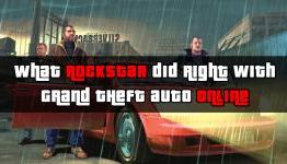 Ten Things Rockstar Did Right With Grand Theft Auto Online