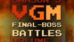 Samson’s Video Game Music – Final-Boss Battles Vol. 1