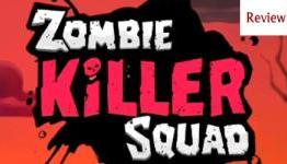 Zombie Killer Squad Review | Gameteep