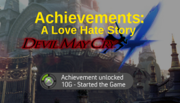 Achievements: a Love Hate Story