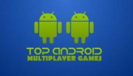 Top 5 Multiplayer Android Games