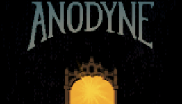 Review: Anodyne | oprainfall