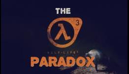 The Half Life 3 Paradox – Will the game ever be released?