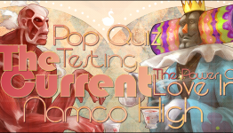 91.8 The Fan’s The Current – Pop Quiz: Testing the Power of Love in NAMCO HIGH