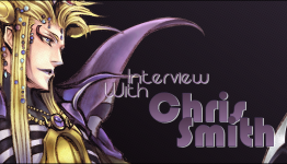 Kana’s Korner – Interview with Chris Smith