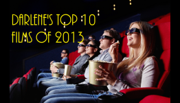 Top 10 Films of 2013|Darlene