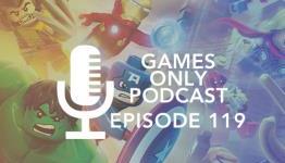 Games Only Podcast Episode 119 – Disney Infinity, LEGO Marvel