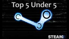 Top Steam Games Under Five Dollars: Our Recommendations