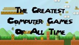 The Greatest Computer Games Of All Time