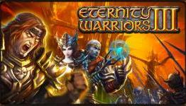 Eternity Warriors 3 Review | Hardcore Droid