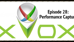 XVox – Episode 28: Performance Capture
