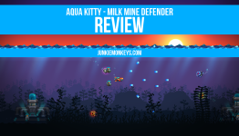JM | Aqua Kitty – Milk Mine Defender (Review)