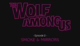 Review: The Wolf Among Us: Smoke & Mirrors I Expansive DLC