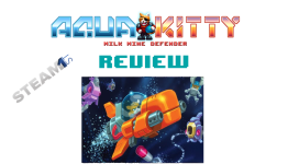 SteamFirst Review: Aqua Kitty: Milk Mine Defender