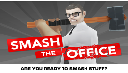 Smash the Office | iDroidStation