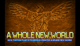 A Whole New World – How Twitch Plays Pokémon Created A Brand New Genre