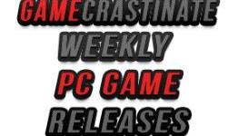Weekly PC Game Releases: March 3rd – March 9th