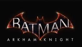 Batman: Arkham Knight coming soon
