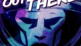 Out There – Space Can Be Lonely