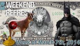 Weekend Refresh: Batmans, Goats, and Online Video Game Gambling