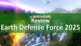 Earth Defense Force 2025 Review | Nerd4Sure
