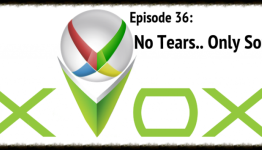 XVox – Episode 36: No Tears.. Only Sonos