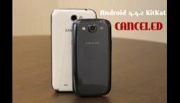 Samsung Galaxy S3 and Galaxy Note 2 not to receive the Android 4.4.2 KitKat update very soon