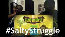 #SaltyStruggle: Guacamelee!