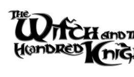 The Witch and The Hundred Knight Review | BTTV