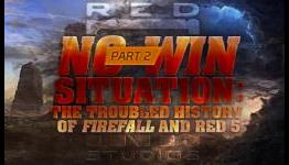 No-Win Situation: The Troubled History of Firefall, Part 2