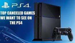 Top Cancelled Games That Should Be Remade For The PS4