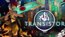 Transistor Launches May 20th on PS4 and PC