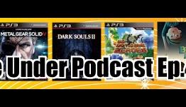 Game Under Podcast Episode 46