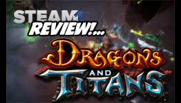 SteamFirst Review: Dragons and Titans