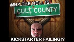 Why the hell is Cult County’s Kickstarter Failing?