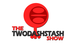 The TwoDashStash Show: Episode 30